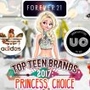 Top Teen Brands: Princess Choice