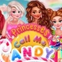 Princesses Call Me Candy